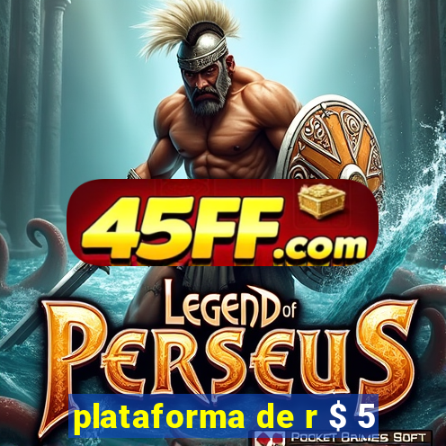 plataforma de r $ 5
